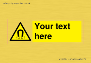 Custom Magnetic Field Sign